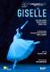 ADAM Adolphe: Giselle. Lunkina, Gudanov, Allash, u.a., Bolshoi Ballet, Orchester, Pavel Klinichev DVD | фото 1