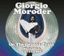 Giorgio Moroder - On The Groove Train Vol. 2 1974-1985 2 CD | фото 1