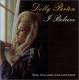 Dolly Parton: I Believe CD | фото 1