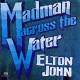 Elton John: Madman Across The Water SACD | фото 1