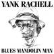 Yank Rachell: Blues Mandolin Man CD | фото 1