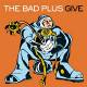 Give - Bad Plus CD | фото 1