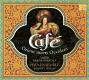 Caf&eacute;: Orient meets Occident CD | фото 1