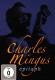 Charles Mingus - Epitaph - DVD | фото 1