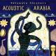 Acoustic Arabia CD | фото 1
