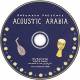 Acoustic Arabia CD | фото 3