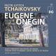 Tchaikovsky Peter Ilyitch - Eugene Onegin  | фото 1