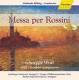 MESSA PER ROSSINI 2 CD | фото 1