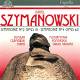 SZYMANOWSKI, K.: Symphonies Nos. 2 and 4  | фото 1