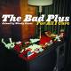 The Bad Plus - For All I Care CD | фото 1