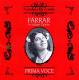 Geraldine Farrar in Italian Opera, Geraldine Farrar CD | фото 1