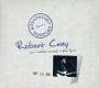 Robert Cray - Authorized Bootleg - Live, Outdoor Concert, Austin, Texas, 5 / 25 / 87 CD | фото 1