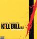 Kill Bill Vol. 1 - Soundtrack LP | фото 1