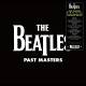 The Beatles - Past Masters Vol.1 & 2  | фото 1