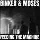 Binker And Moses - Feeding The Machine LP | фото 1