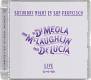 Paco de Lucia, Al Di Meola & John McLaughlin: Saturday Night In San Francisco, SACD | фото 1