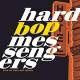 Hard Bop Messengers: Live At The Last Hotel LP | фото 1