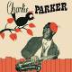 Charlie Parker Sextet LP | фото 1