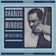 Charles Mingus: Incarnations LP | фото 1