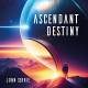 Jonn Serrie: Ascendant Destiny CD | фото 1