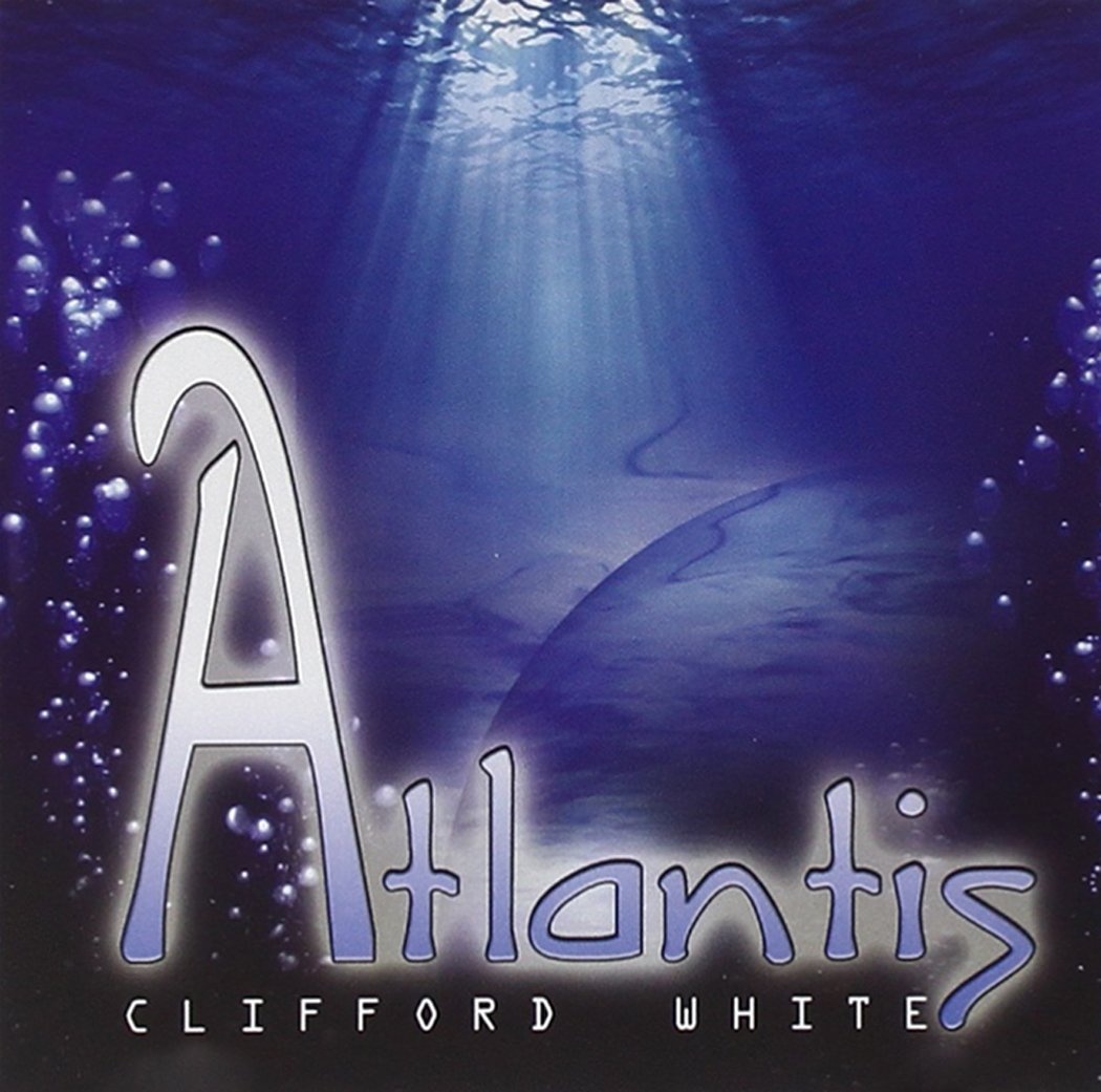 Atlantis mp3. Атлантис Вайт. Clifford White. Новый Atlantis. Atlantis диск.