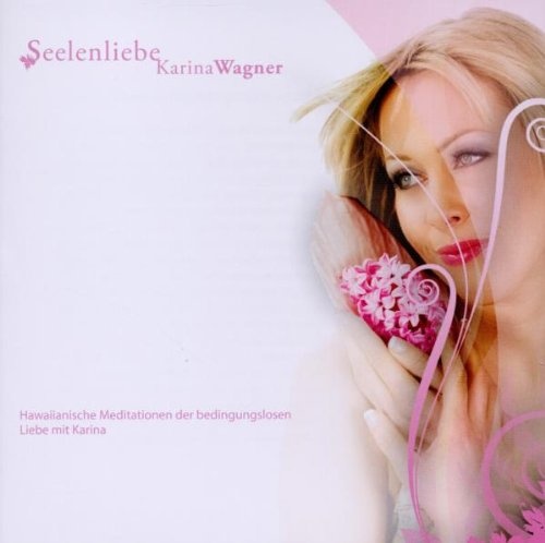 Karina Wagner: Seelenliebe CD | фото 1.