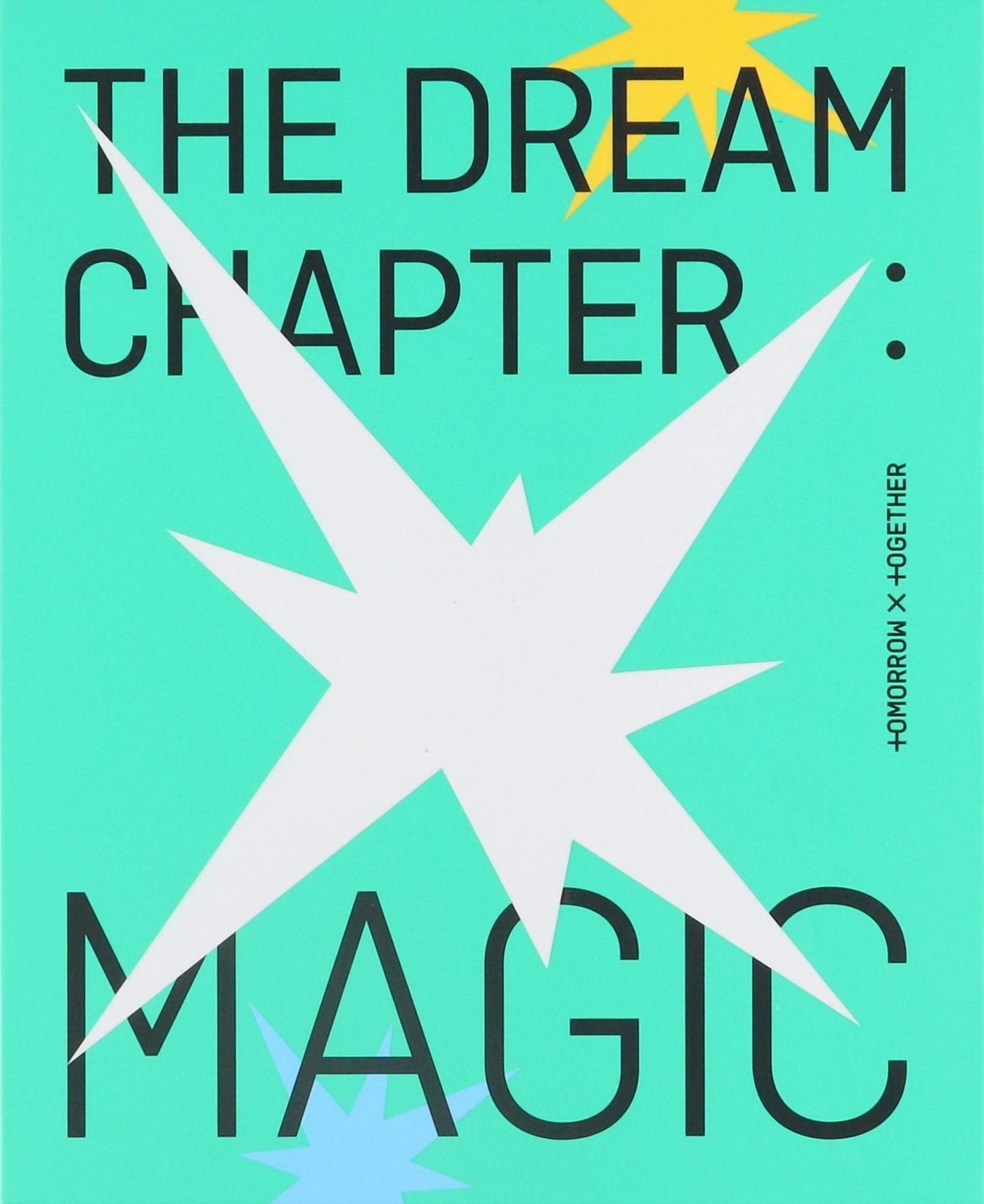 Альбомы тхт песни. The Dream Chapter: Magic альбом. Txt the Dream Chapter Magic. Альбом тхт the Dream Chapter Magic. Альбом txt.
