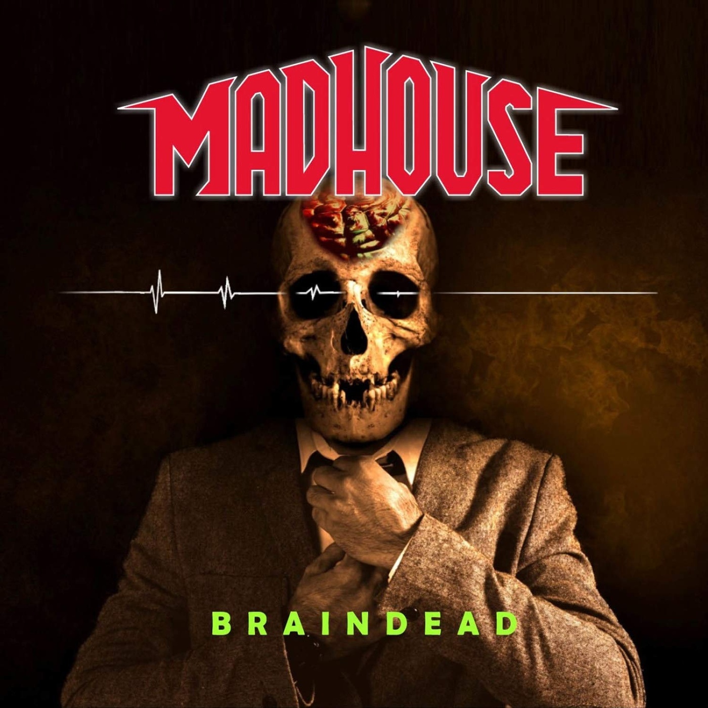 Braindead. Madhouse.