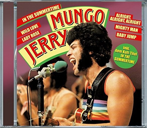 Mungo jerry in the summertime. Mungo Jerry. Mungo Jerry 1970 - обложка CD. Mungo Jerry - Snakebite. Mungo Jerry Candy Dreams.