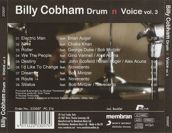 N voice. Billy Cobham 2001 Drum 'n' Voice - all that Groove. Billy Cobham диски. Billy Cobham 2010 Drum 'n' Voice Vol. 3. Billy Cobham 1975.