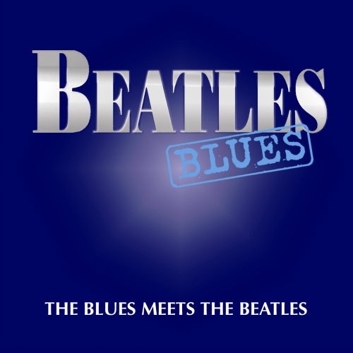 Meet blue. Blues Beatles. Blue Beatles. The Beatles 2000.
