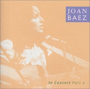 Concert parts. Joan Baez discography.
